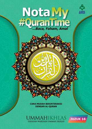 NOTA MY QURANTIME JUZ 16 NOTA MY QURANTIME JUZ 16