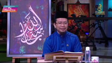 EPISOD 20 MY #QURANTIME SABTU 27 JUN 2020 SESI ULANGKAJI TAJWID, MINGGU 3 SURAH AL-BAQARAH (2:84-93)