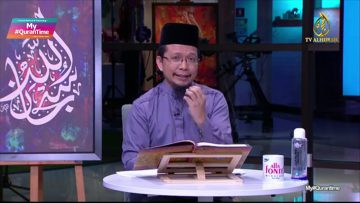 EPISOD 21 MY #QURANTIME AHAD 28 JUN 2020 SURAH AL-BAQARAH (2:94-101) HALAMAN 15