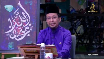 EPISOD 23 MY #QURANTIME SELASA 30 JUN 2020 SURAH AL-BAQARAH (2:106-112) HALAMAN 17