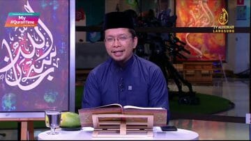 EPISOD 30 MY #QURANTIME SELASA 7 JULAI 2020 SURAH AL-BAQARAH (2:142-145) HALAMAN 22
